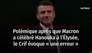 Polémique après que Macron a célébré Hanouka à l’Élysée, le Crif évoque « une erreur »