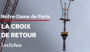 À un an de la réouverture, Notre-Dame de Paris retrouve sa croix
