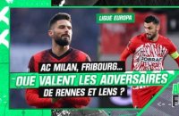 AC Milan, Fribourg... les adversaires de Rennes et Lens à la loupe (After Foot)
