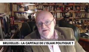 Claude Moniquet : «Il y a ce développement d'un islam politique lié aux frères musulmans»
