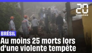 Brésil : Une violente tempête fait au moins 25 morts dans le sud-est du pays