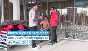 Pierre rêve de se qualifier pour les Jeux Paralympiques de Paris 2024