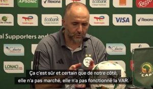 Algérie - Belmadi : "C'est sûr et certain que de notre côté, la VAR n'a pas fonctionné"