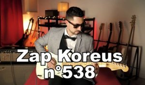 Zap Koreus n°538