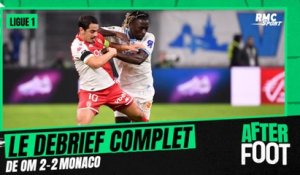 OM 2-2 Monaco : le débrief complet de l'After foot