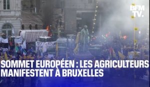 Sommet européen exceptionnel :les agriculteurs manifestent à Bruxelles