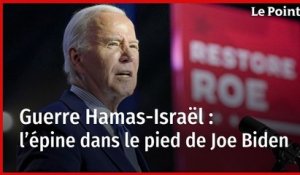 Guerre Hamas-Israël : l’épine dans le pied de Joe Biden