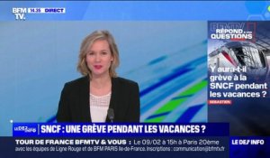 Y aura-t-il grève à la SNCF pendant les vacances ? BFMTV répond à vos questions