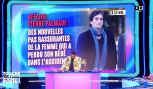 Affaire Pierre Palmade : des nouvelles pas rassurantes de la femme qui a perdu son bébé
