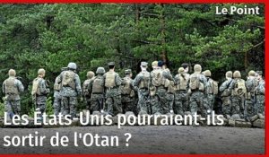 Les États-Unis pourraient-ils sortir de l'Otan ?