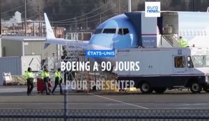 Boeing a 90 jours  pour présenter  un plan de sécurité