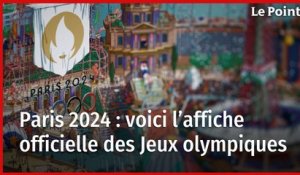 Paris 2024 : voici l’affiche officielle des Jeux olympiques