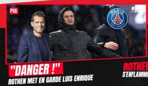 PSG 2-2 Reims : "Attention, danger", Rothen met en garde Luis Enrique sur le jeu proposé
