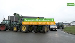 Des agriculteurs bloquent l'accès cargo de l'aéroport de Liège-Bierset