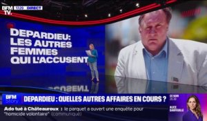LES ÉCLAIREURS - Gérard Depardieu: les autres femmes qui l'accusent