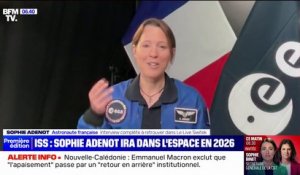 Sophie Adenot: "Dans deux ans, je serai dans l'espace"