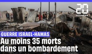 Guerre Israël-Hamas : Au moins 35 morts dans un bombardement à Rafah