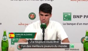 Roland-Garros - Alcaraz : "J'ai toujours voulu être l'un des meilleurs joueurs du monde"