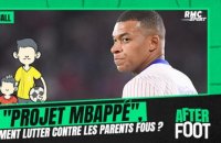 Projet Mbappé, comment lutter contre les parents fous dans le football ?