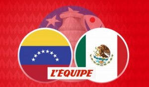 Le replay de Venezuela - Mexique (MT2) - Foot - Copa America
