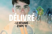 Le Résumé Long - Étape 11 - Tour de France 2024