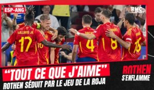 Espagne-Angleterre : "C'est tout ce que j'aime du football !", Rothen encense la Roja