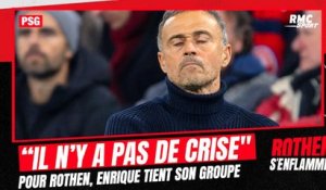 PSG : "Il n'y a pas de crise" pour Rothen, Luis Enrique a toujours son groupe derrière lui