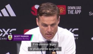 Burnley - Parker contre le VAR : “Le football va devenir le jeu le plus stérile qui soit...”