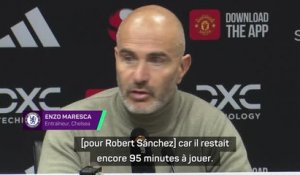 Chelsea - Maresca aurait préféré prendre un but plutôt que de voir Sánchez expulsé
