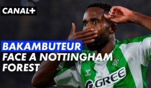 Bakambu buteur face à Nottingham Forest - Bétis Séville / Nottingham Forest - Ligue Europa 2025-26 (J1)