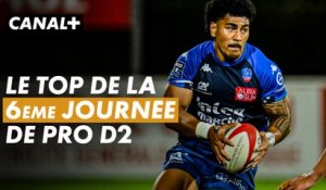 Les meilleurs moments de la 6ème journée de PRO D2