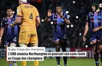 L'UBB atomise Northampton et poursuit son sans-faute en Coupe des champions - Rugby - Coupe des champions