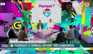Pourquoi ce Sénégal devient très dangereux - L'Équipe de Greg - extrait