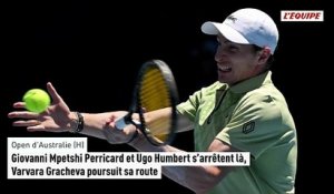 Giovanni Mpetshi Perricard et Ugo Humbert s'arrêtent là, Varvara Gracheva poursuit sa route - Tennis - Open d'Australie