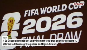 « La Coupe du monde est un événement trop gros pour être reporté », affirme la FIFA - Foot - Coupe du monde