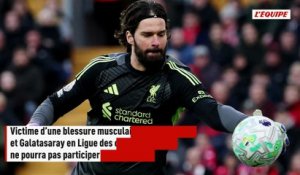 Le gardien brésilien Alisson forfait contre la France, à moins de trois semaines de PSG-Liverpool - Foot - Brésil