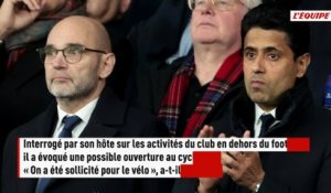 Le PSG bientôt à la tête d'une équipe cycliste ? « Pas pour l'instant », répond le directeur général du club - Cyclisme