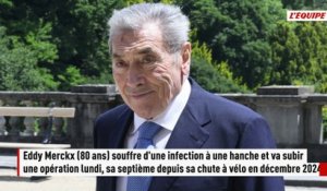 Eddy Merckx va subir une septième opération en un an et demi après une infection à une hanche - Cyclisme