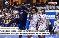 Après son match nul contre Veszprem, le PSG est éliminé de la Ligue des champions dès les 8es de finale - Hand - Ligue des Champions (H)