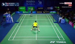 Le replay de la finale Popov - Antonsen - Badminton - Championnats d'Europe