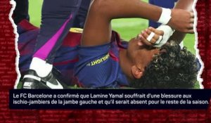 Barcelone - 4 à 6 semaines d’arrêt pour Yamal