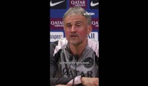 Paris FC-PSG : « Content de jouer à l'extérieur... à Paris », évoque Luis Enrique