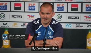Montpellier - Caudullo : “En finale, on affronte toujours les meilleures équipes…”