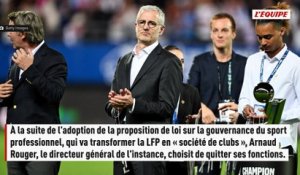 Arnaud Rouger, le directeur général de la LFP, démissionne - Foot - Politique