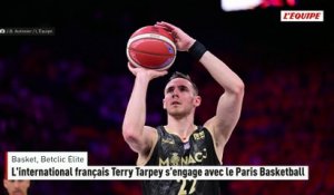 L'international français Terry Tarpey s'engage avec le Paris Basketball - Basket - Betclic Élite