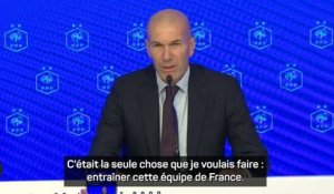 Bleus - Zidane : "Entraîner cette équipe de France, c'est la seule chose que je voulais faire"