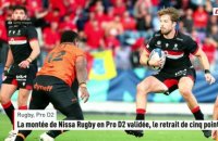 La montée de Nissa Rugby en Pro D2 validée, le retrait de cinq points annulé - Rugby - Pro D2