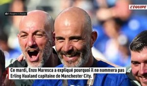 La raison pour laquelle Erling Haaland ne devrait pas être nommé capitaine de Manchester City sous Enzo Maresca - Foot - Premier League - Manchester City