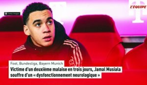 Victime d'un deuxième malaise en trois jours, Jamal Musiala souffre d'un « dysfonctionnement neurologique » - Foot - Bundesliga