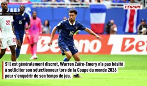 Warren Zaïre-Emery a sollicité un entretien avec Didier Deschamps lors de la Coupe du monde 2026 - Foot - Bleus